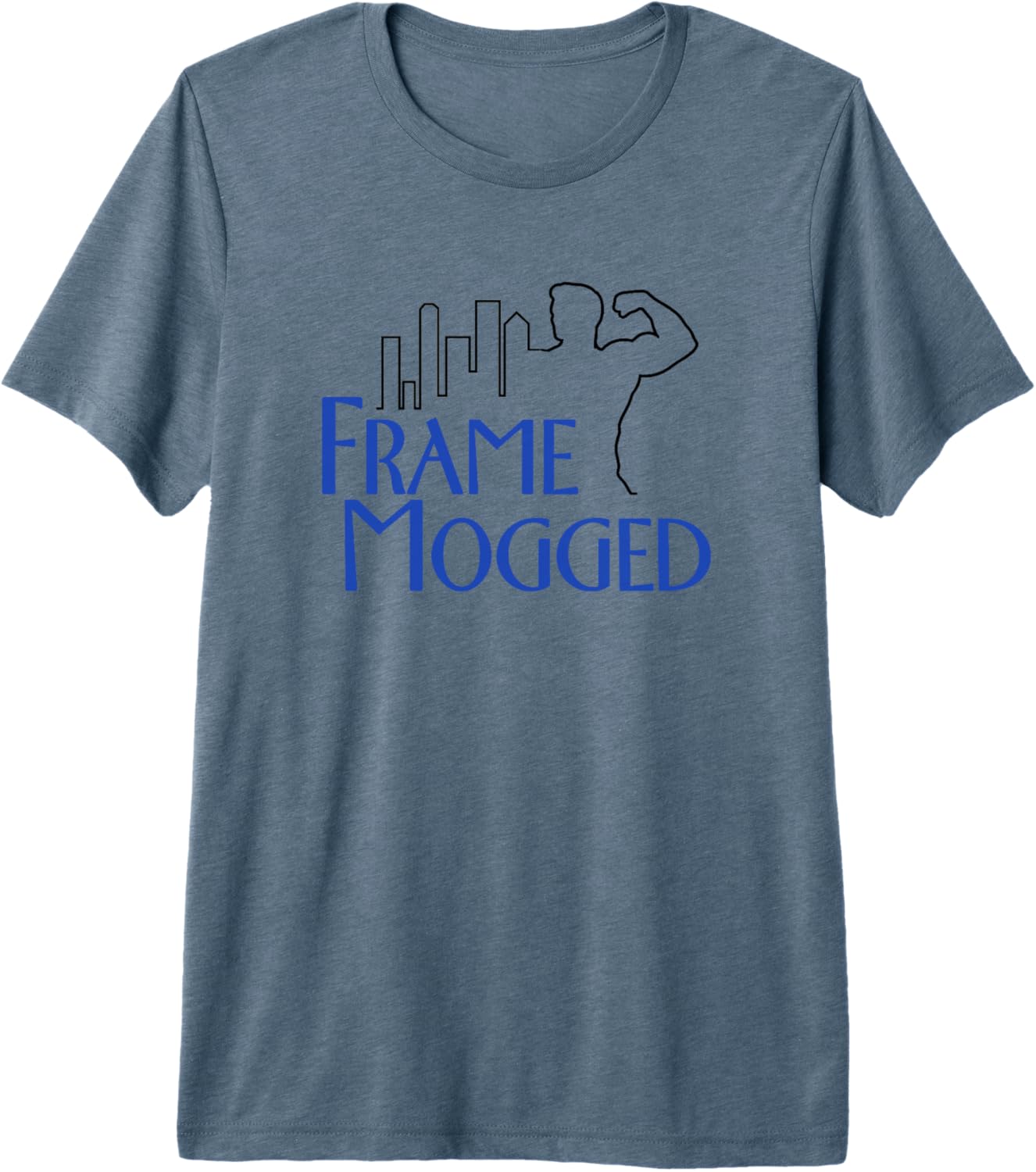 Frame Mogged
